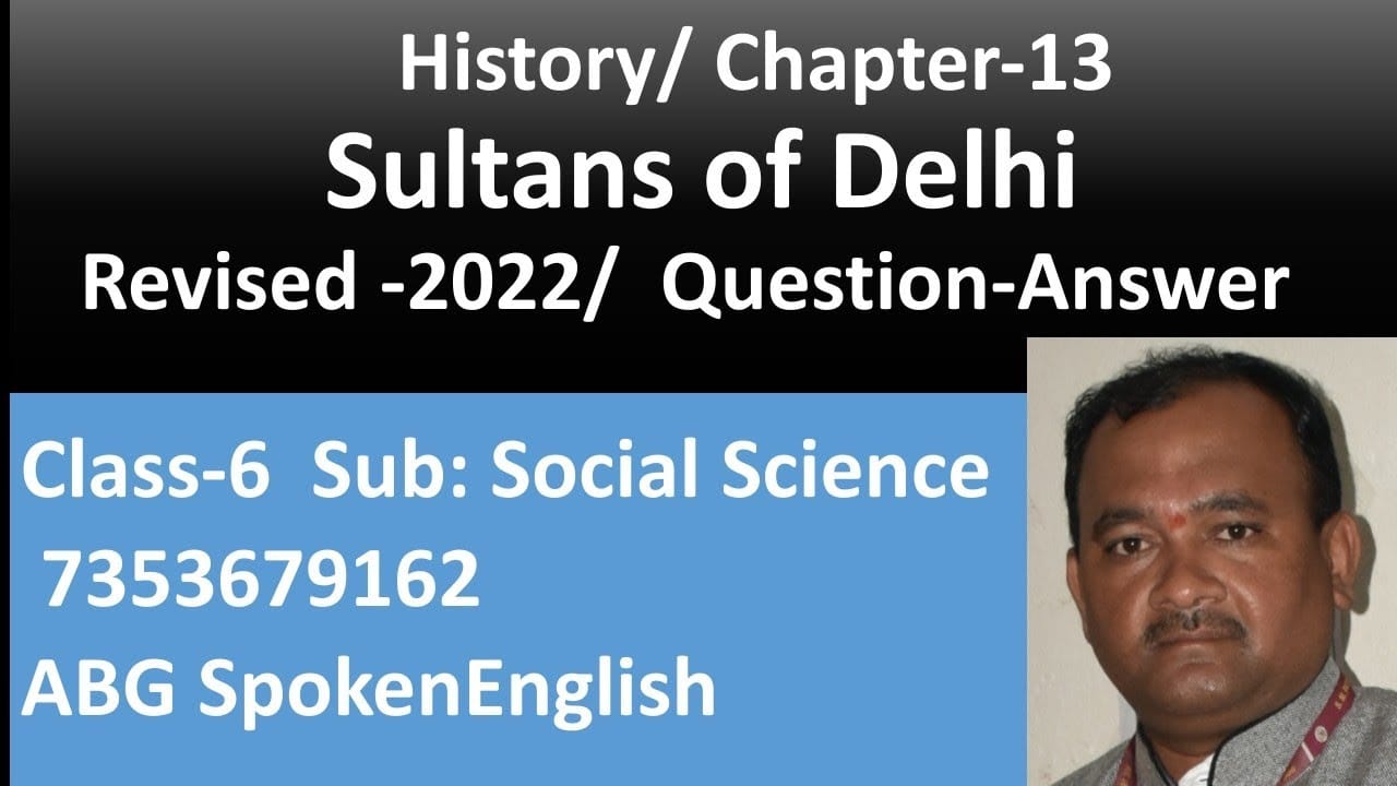 6th ss 13 sultans of delhi e0a4a6e0a4bfe0a4b2e0a58de0a4b2e0a580e0a49ae0a587 e0a4b8e0a581e0a4b2e0a4a4e0a4bee0a4a8