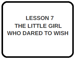9th english tl 7 the little girl who dared to wish