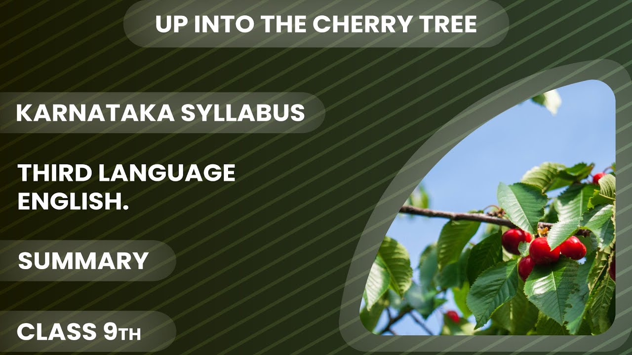 9th english tl up into the cherry tree