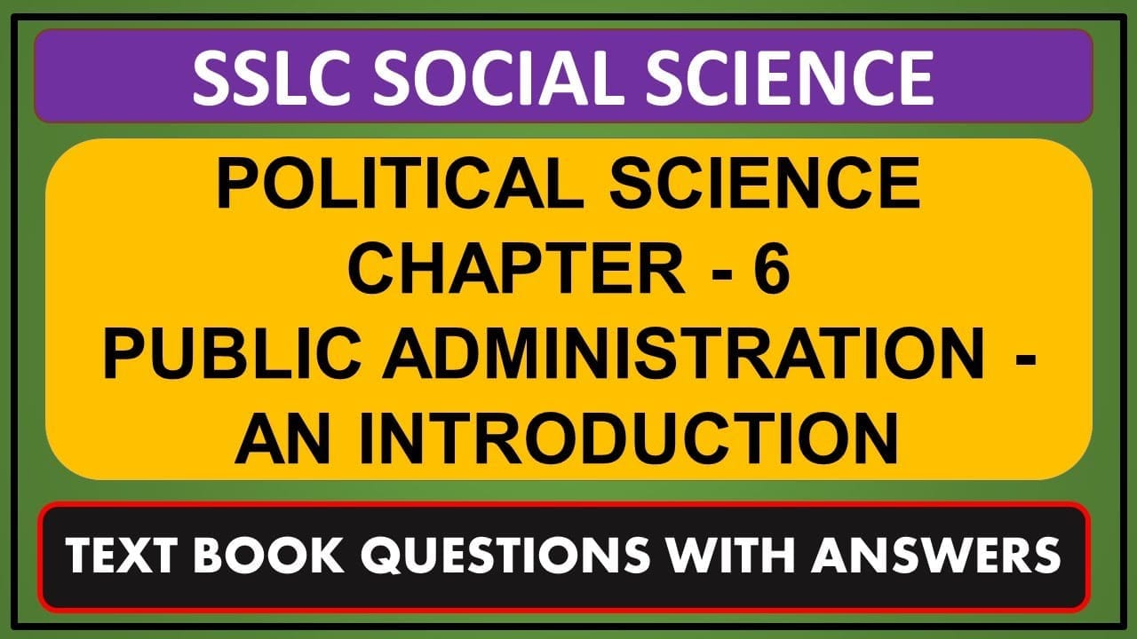 sslc ss 6public administration an introduction e0a4b8e0a4bee0a4b0e0a58de0a4b5e0a49ce0a4a8e0a4bfe0a495 e0a4aae0a58de0a4b0e0a4b6e0a4bee0a4b8e0a4a8