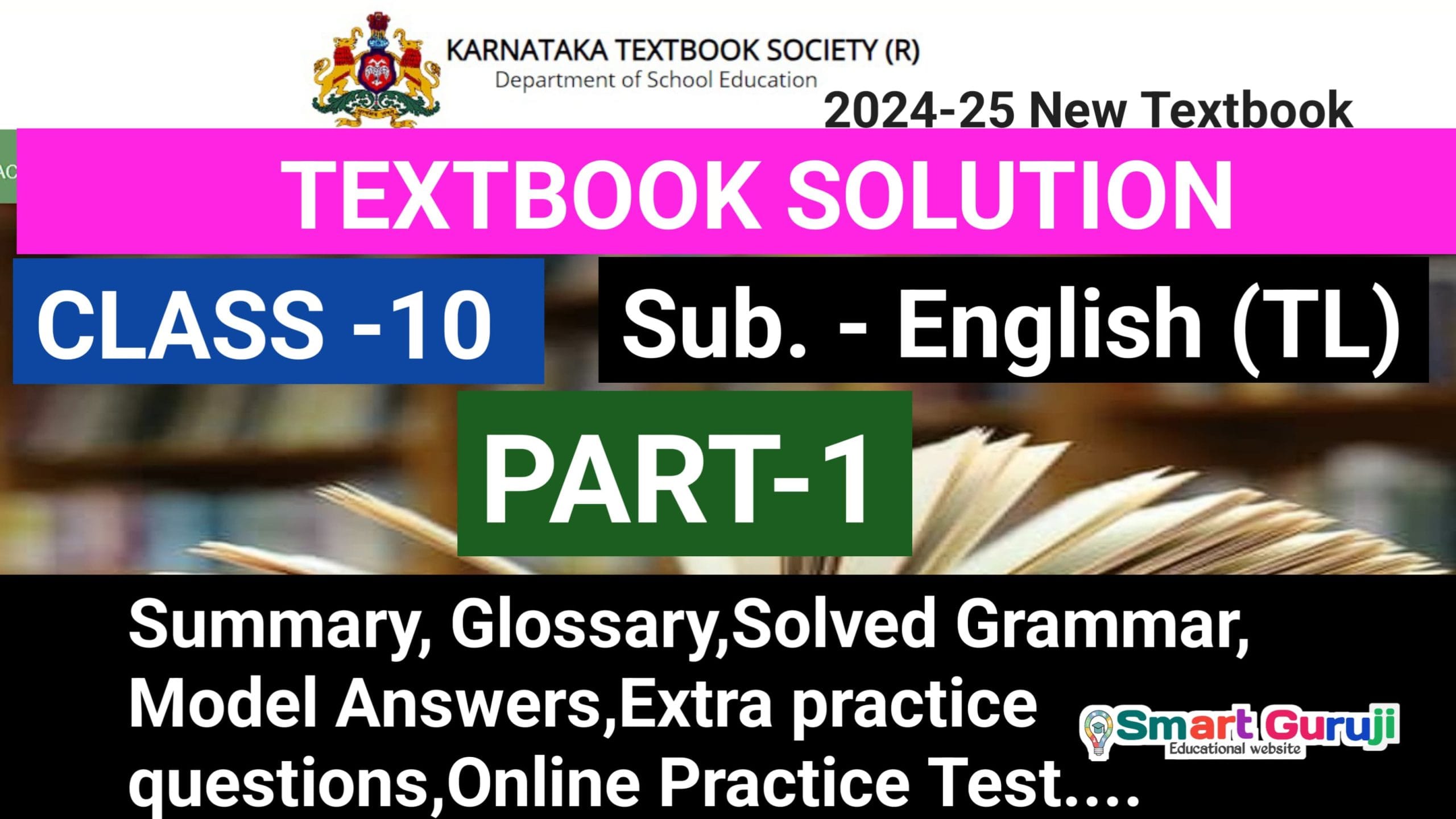 Karnataka State Syllabus 10th Class Third Language English Textbook Solutions: PART-1 2 Textbook solutions 3 smartguruji.in scaled